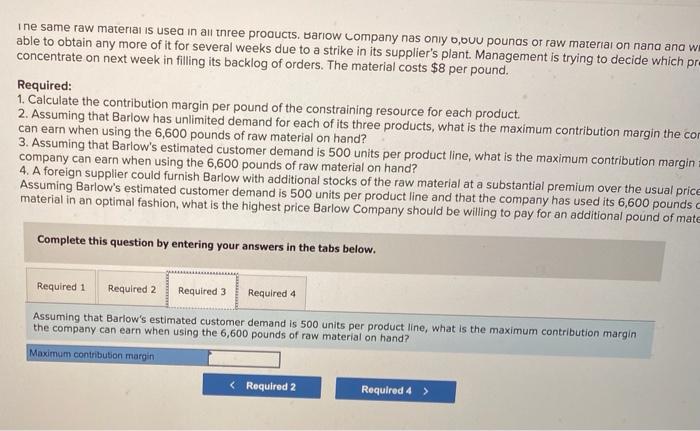 Solved Barlow Company Manufactures Three Products-A, B, And | Chegg.com