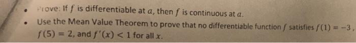 Solved Prove: If f is differentiable at a, then f is | Chegg.com