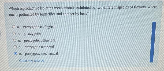 Solved Which reproductive isolating mechanism is exhibited | Chegg.com