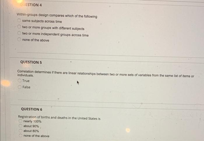 Solved Within-groups design compares which of the following | Chegg.com