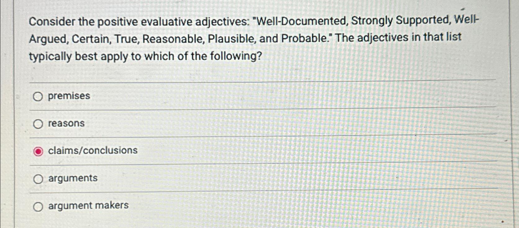 Solved Consider The Positive Evaluative Adjectives: | Chegg.com