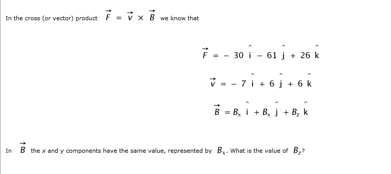 Solved In The Cross Or Vector Product F V Times B We Chegg Com