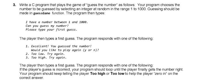 Solved 3. Write a C program that plays the game of "guess | Chegg.com