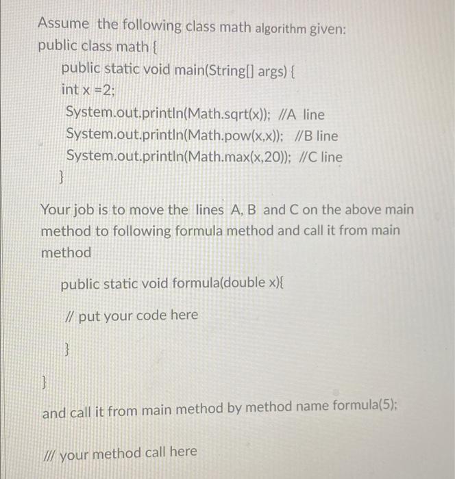 Solved Assume the following class math algorithm given: | Chegg.com