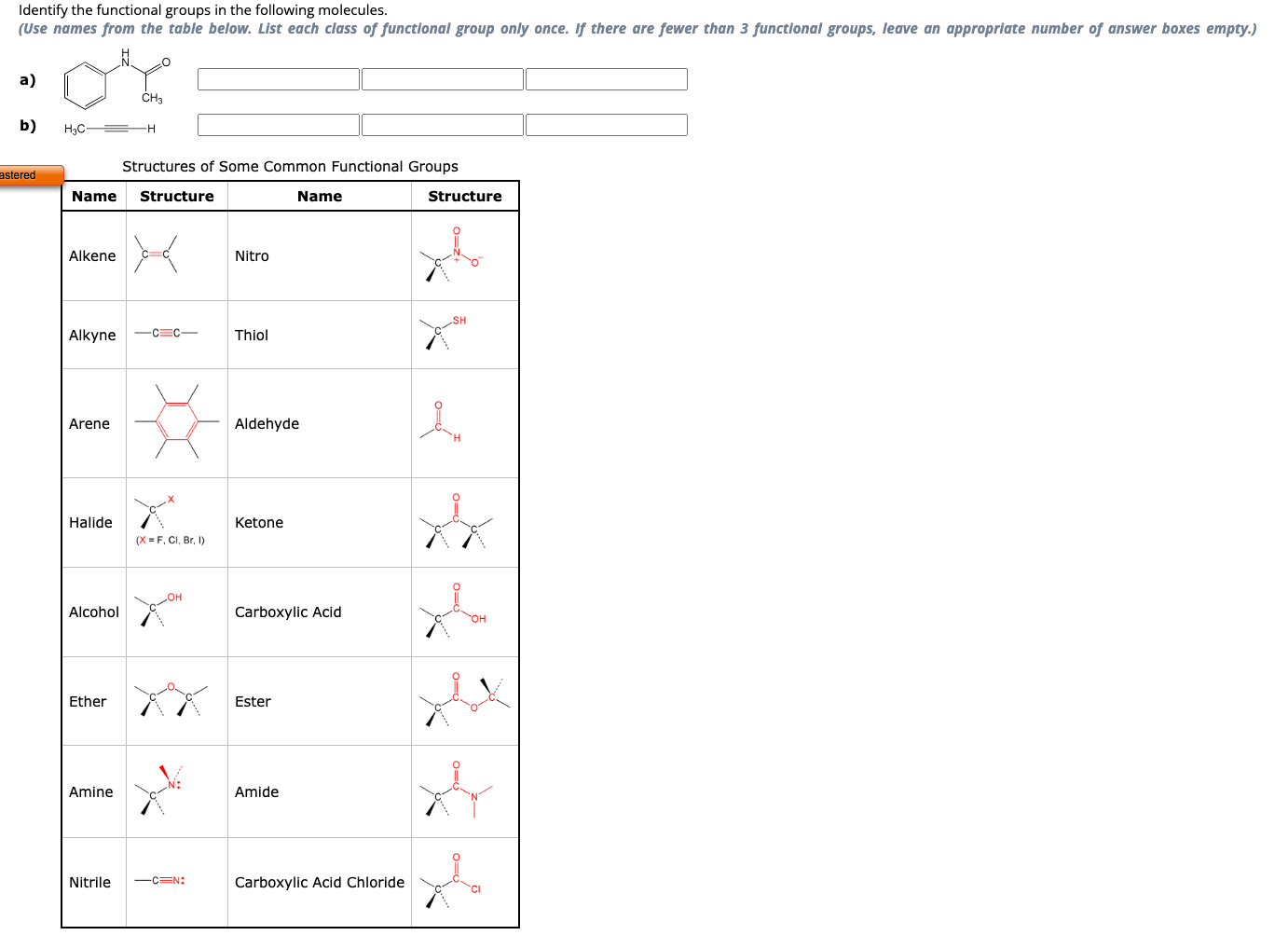 Solved Identify The Functional Groups In The Following Chegg Com