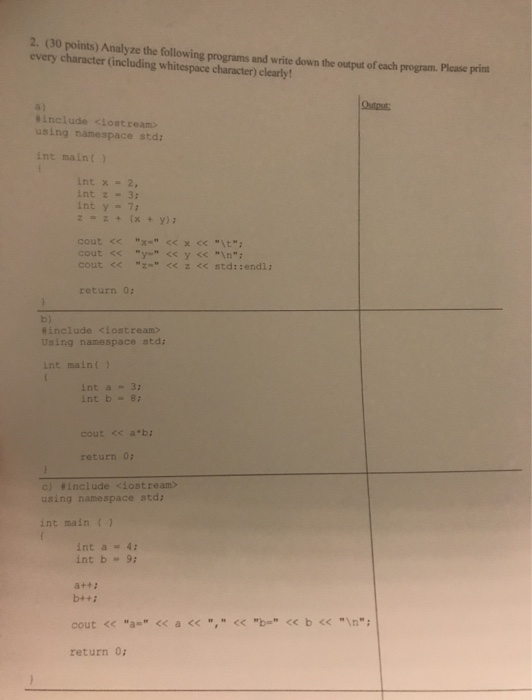 Solved 2. (30 points) Analyze the following programs and | Chegg.com