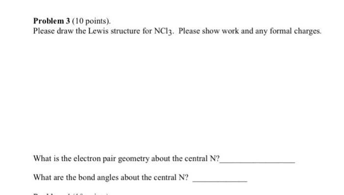 Solved Problem 3 (10 points) Please draw the Lewis structure | Chegg.com