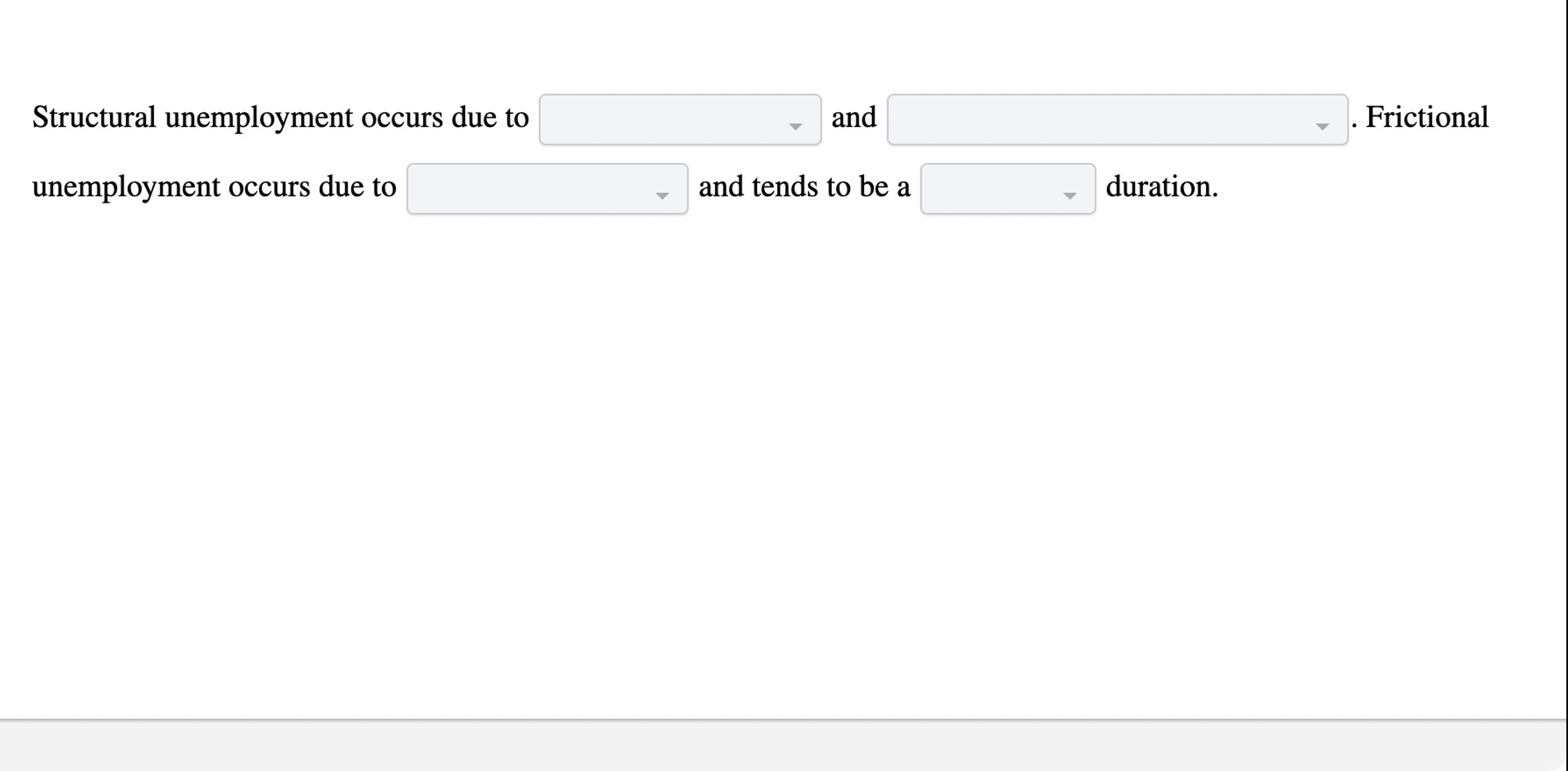 Solved Structural unemployment occurs due toand.