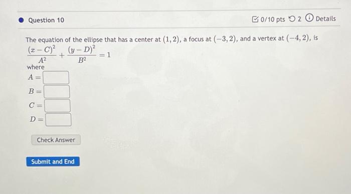 Solved The equation of the ellipse that has a center at | Chegg.com