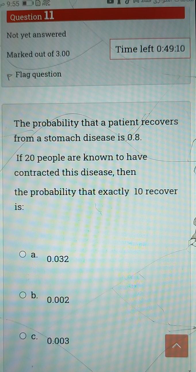 Solved 9:55 Question 11 Not Yet Answered Time Left 0:49:10 | Chegg.com