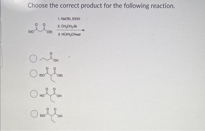 Solved Choose the correct product for the following | Chegg.com