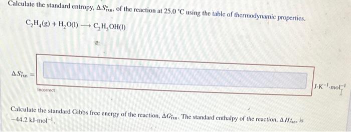 Solved Calculate the standard entropy Sinn of the Chegg