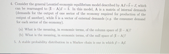 4. Consider The General Leontief Economic Equilibrium | Chegg.com