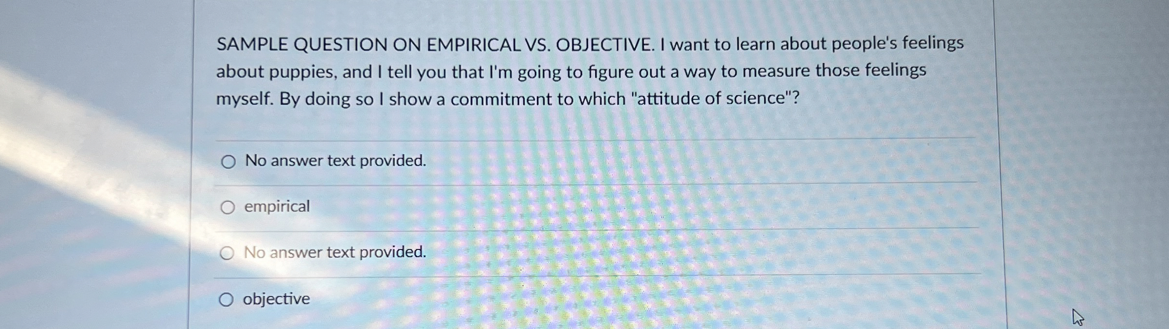 Solved SAMPLE QUESTION ON EMPIRICAL VS. ﻿OBJECTIVE. I want | Chegg.com