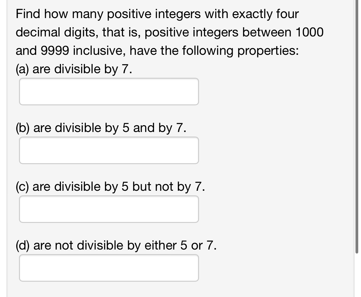 Solved Find How Many Positive Integers With Exactly Four Chegg Com