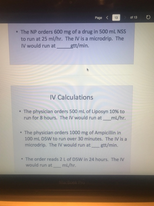 Solved Ordered Is 1500 Ml Of D5 Nss With 0 Units Of Chegg Com