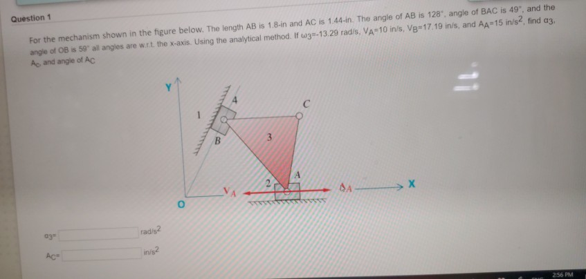 Solved For the mechanism shown in the figure below. The | Chegg.com