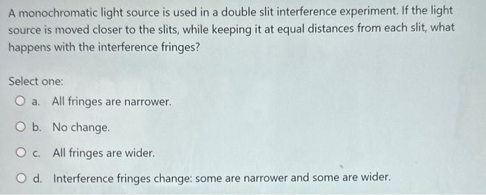 why monochromatic light is used in interference