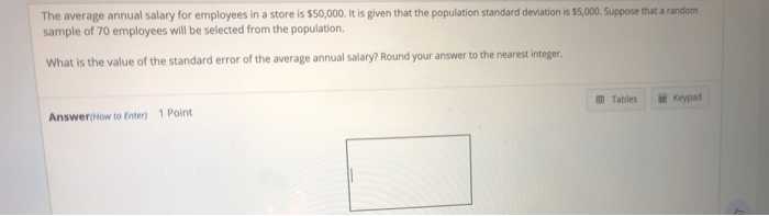 Solved The average annual salary for employees in a store is | Chegg.com