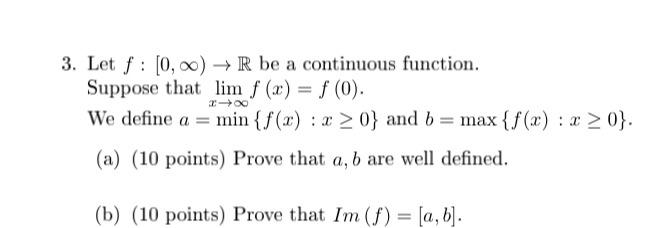 Solved 3 Let F [0 ∞ →r Be A Continuous Function Suppose