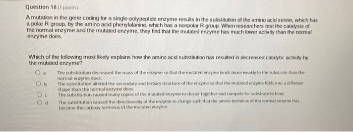Solved Question 18 (7 points) A mutation in the gene coding | Chegg.com
