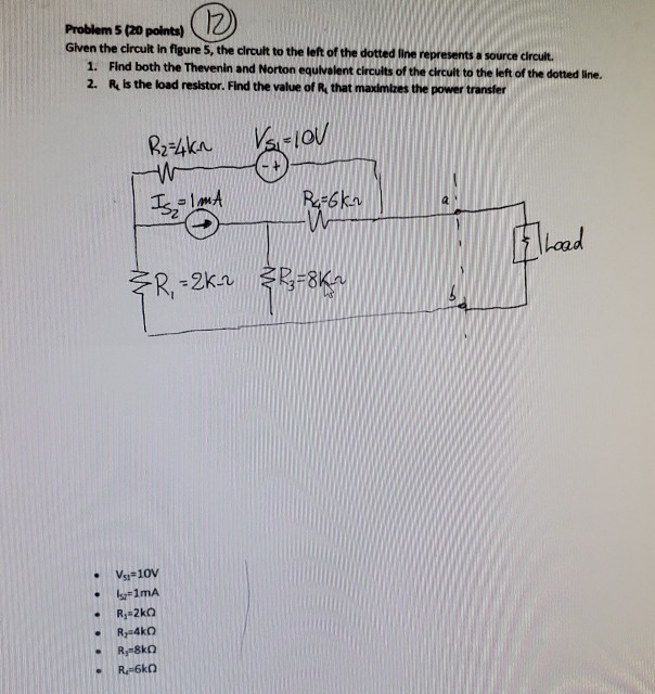 Solved (ID Problem 5 (20 points) Given the circuit in figure | Chegg.com