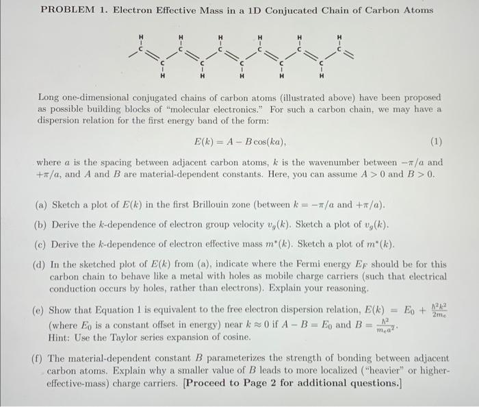 PROBLEM 1. Electron Effective Mass in a 1D Conjucated | Chegg.com