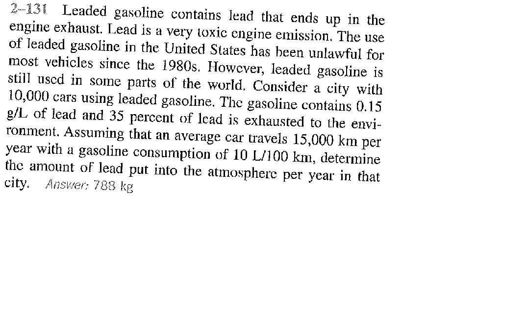 Solved Leaded gasoline contains lead that ends up in the