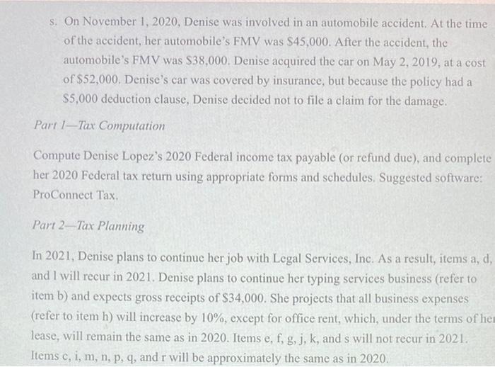 Solved 47. Denise Lopez, age 40, is single and has no