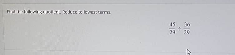 Solved Find The Following Quotient Reduce To Lowest Chegg Solved Find The Following Quotient Reduce To Lowest Chegg