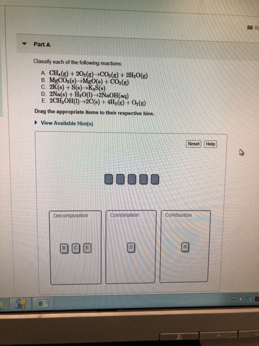 Solved R Part A Classify Each Of The Following Reactions Chegg Com