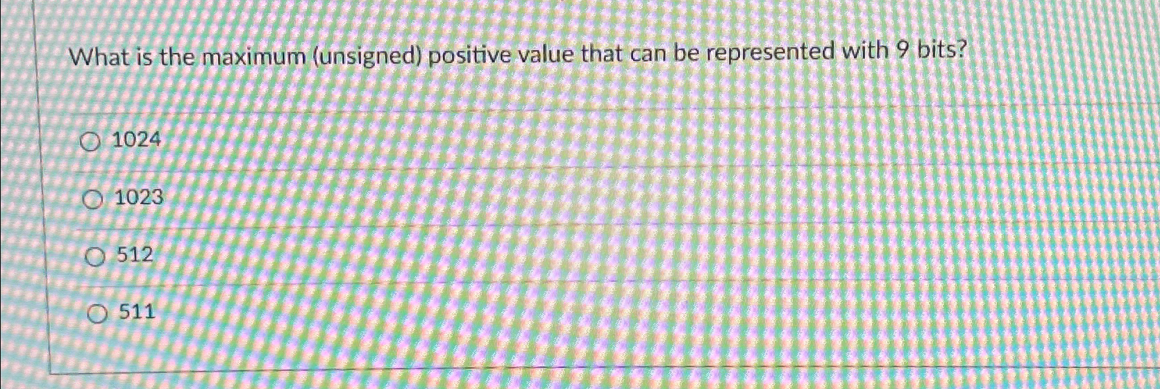 solved-what-is-the-maximum-unsigned-positive-value-that-chegg