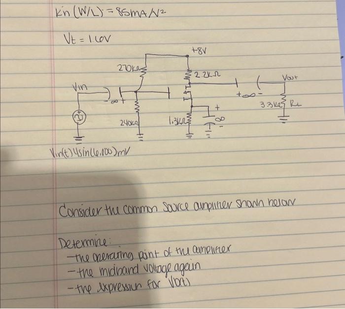 kn(W/L)=85 mA/N2 ∣L−∣IM/ Consider the common Source | Chegg.com