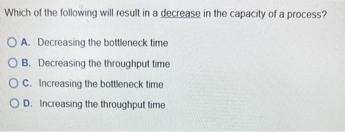 Solved Which of the following will result in a decrease in | Chegg.com