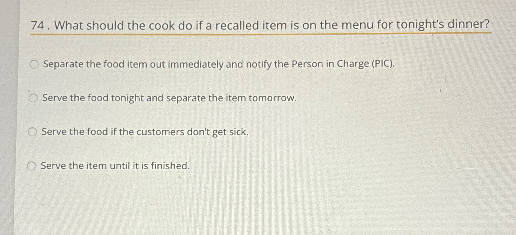 Solved What should the cook do if a recalled item is on the