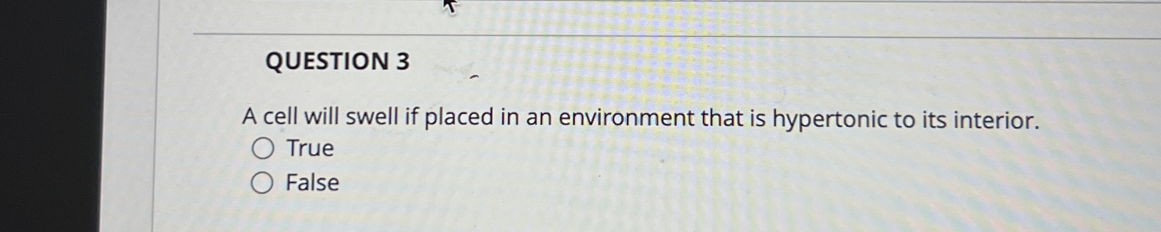 Solved QUESTION 3A cell will swell if placed in an | Chegg.com