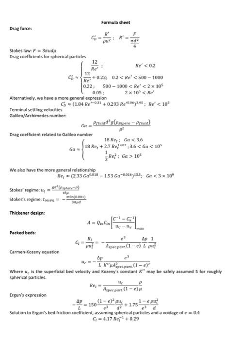 Solved Formula sheet Drag force: CD′=ρu2R′;R′=4πd2F Stokes | Chegg.com