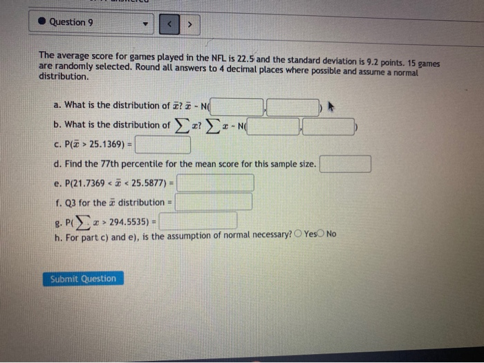 Solved Question 9 The average score for games played in the | Chegg.com