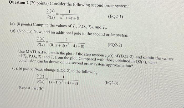 Solved Questions - 2 (20 points) You have the following