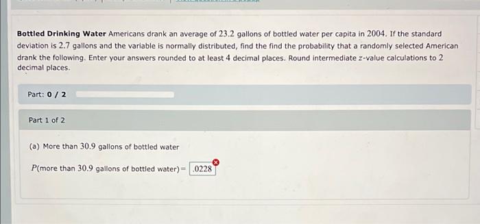 Solved Bottled Drinking Water Americans Drank An Average Of | Chegg.com