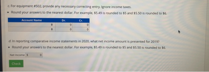 Solved Recording A Change In Estimate, An Error Correction, | Chegg.com