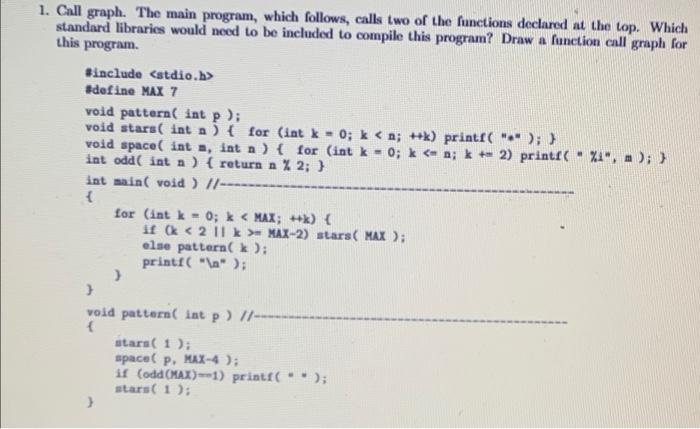 Solved 1. Call graph. The main program, which follows, calls | Chegg.com
