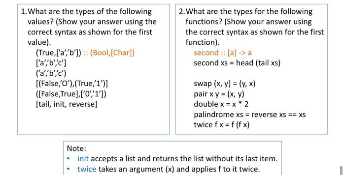 Solved 1. What are the types of the following values? (Show | Chegg.com