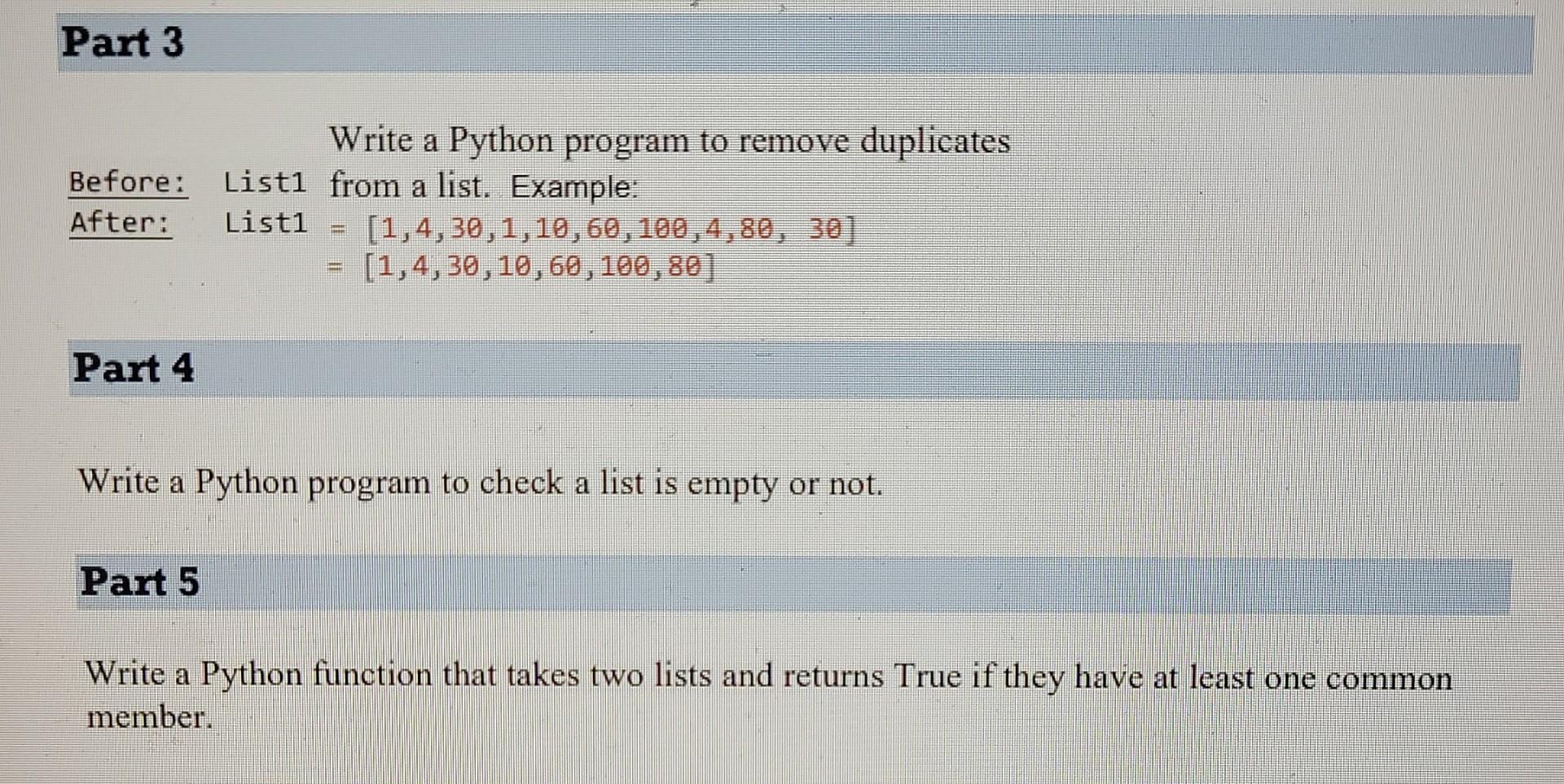 Solved Part 3 Write a Python program to remove duplicates | Chegg.com