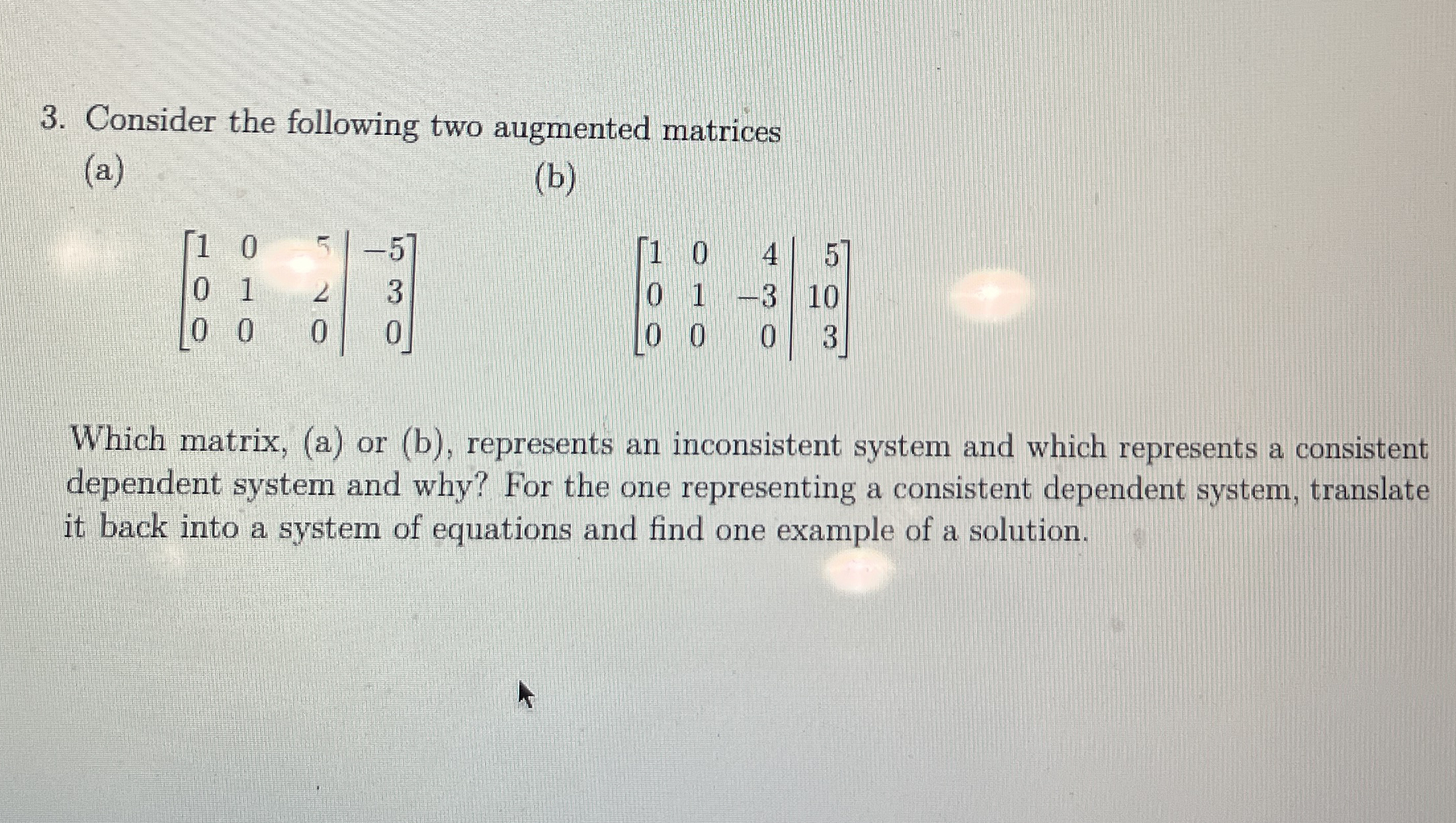 Solved Consider the following two augmented | Chegg.com