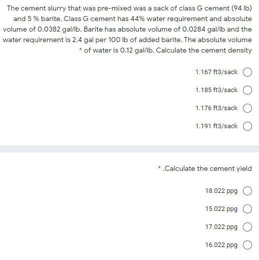 Solved The cement slurry that was pre-mixed was a sack of | Chegg.com