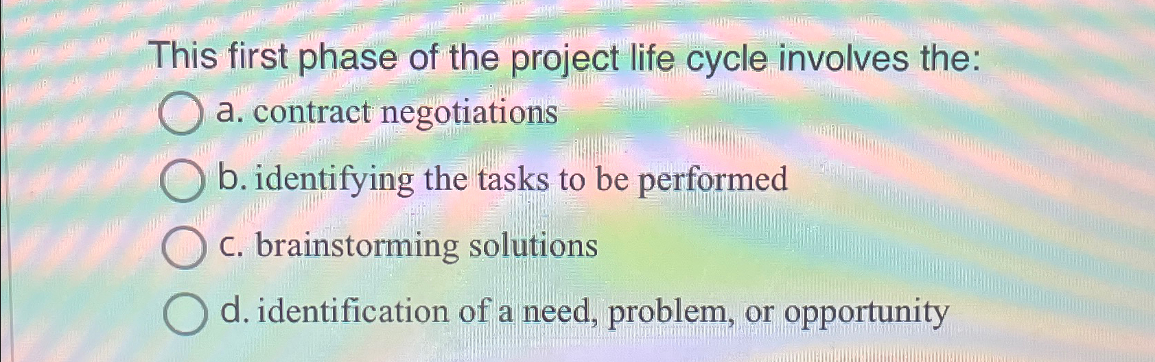 Solved This first phase of the project life cycle involves | Chegg.com