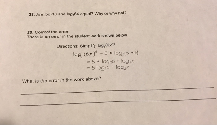 Solved 28. Are log216 and log,64 equal? Why or why not? 29. | Chegg.com