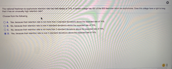 Solved The National Freshman-to-sophomore Retention Rate Has | Chegg.com