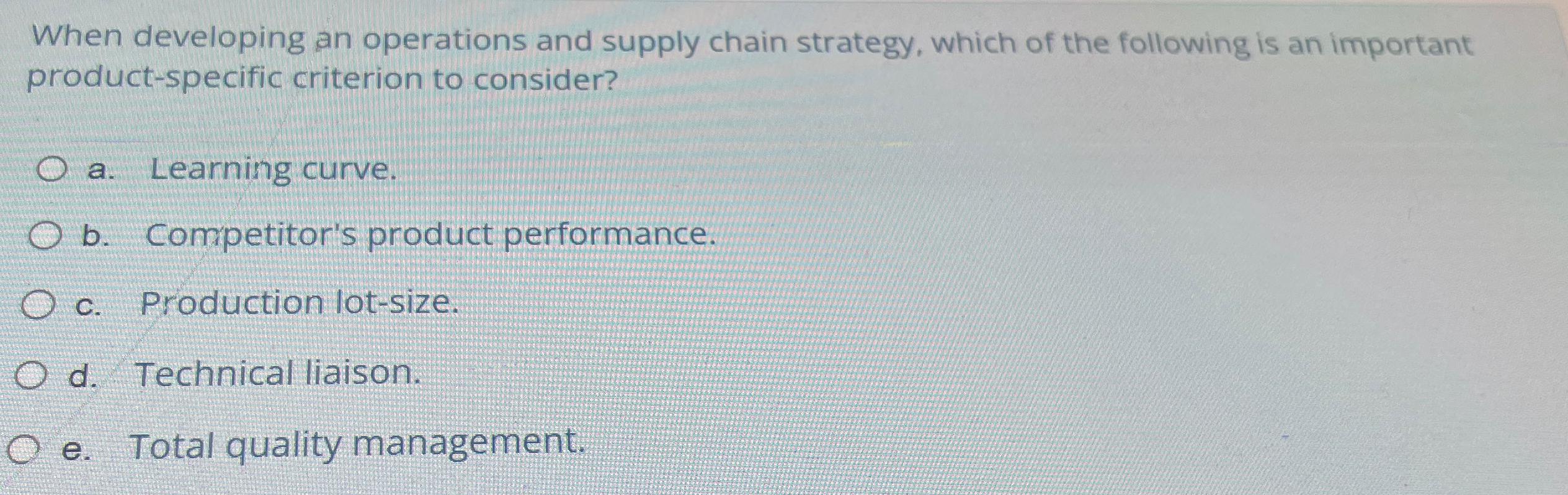 Solved When developing an operations and supply chain | Chegg.com